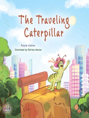 cover image of The Traveling Caterpillar